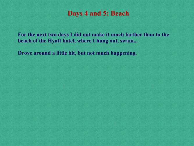 051 Days 4 and 5 -  Beach
