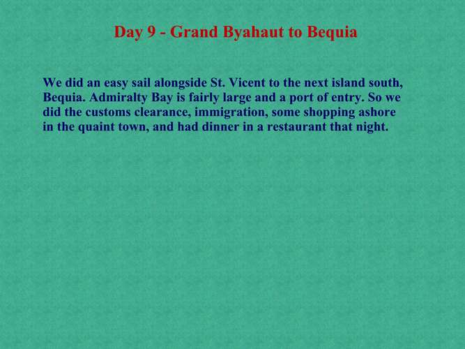 267 Day 9 - Grand Byahaut to Bequia