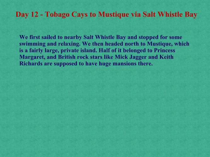 470 Day 12 - Tobago Cays to Mustique via Salt Whistle Bay