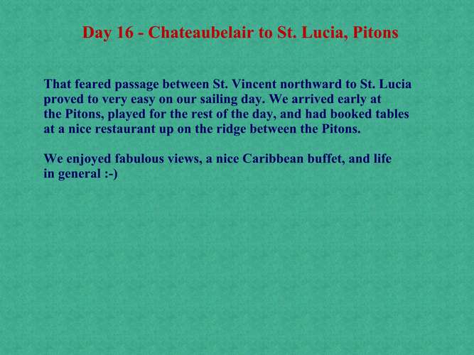 564 Day 16 - Chateaubelair to St. Lucia, Pitons