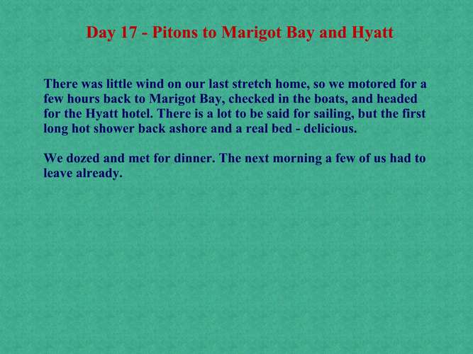 577 Day 17 - Pitons to Marigot Bay and Hyatt